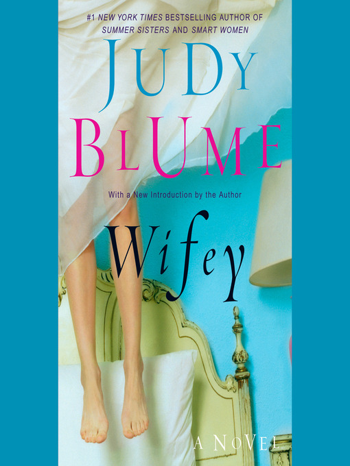 Title details for Wifey by Judy Blume - Wait list